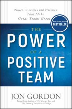 The Power of a Positive Team book cover